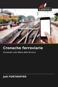 Produktbild: Cronache ferroviarie