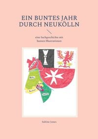 Produktbild: Ein buntes Jahr durch Neuk&ouml;lln