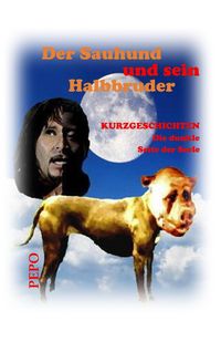 Produktbild: Der Sauhund und sein Halbbruder