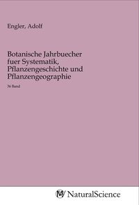 Produktbild: Botanische Jahrbuecher fuer Systematik, Pflanzengeschichte und Pflanzengeographie
