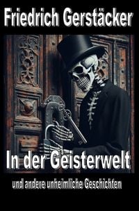 Produktbild: Heimliche und unheimliche Geschichten / In der Geisterwelt