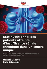 Produktbild: &Eacute;tat nutritionnel des patients atteints d'insuffisance r&eacute;nale chronique dans un centre unique