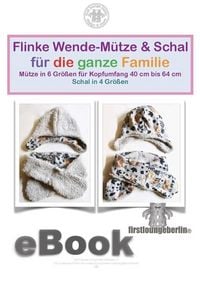 Produktbild: Flinke Wende-M&uuml;tze und Schal Schnittmuster f&uuml;r die ganze Familie von firstloungeberlin