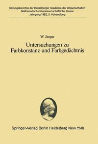 Produktbild: Untersuchungen zu Farbkonstanz und Farbged&auml;chtnis