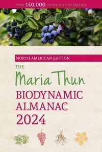 Produktbild: The North American Maria Thun Biodynamic Almanac