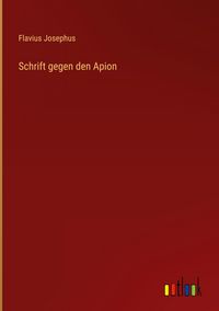 Produktbild: Schrift gegen den Apion