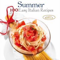 Produktbild: AA, V: Summer: 100 Easy Italian Recipes