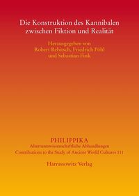 Produktbild: Die Konstruktion des Kannibalen zwischen Fiktion und Realit&auml;t