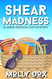 Produktbild: Shear Madness (An Annie Addison Cozy Mystery, #4)