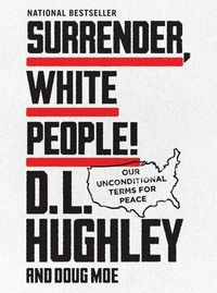 Produktbild: Surrender, White People!