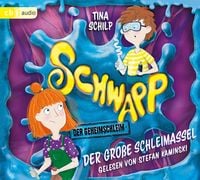 Produktbild: Schwapp, der Geheimschleim - Der gro&szlig;e Schleimassel