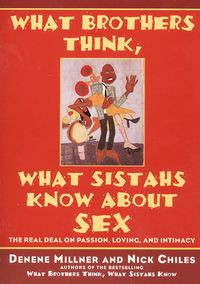 Produktbild: What Brothers Think, What Sistahs Know about Sex