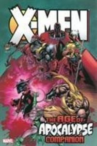 Produktbild: Vaughan, B: X-men: Age Of Apocalypse Omnibus Companion