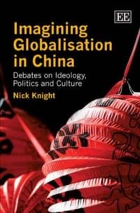 Produktbild: Knight, N:  Imagining Globalisation in China