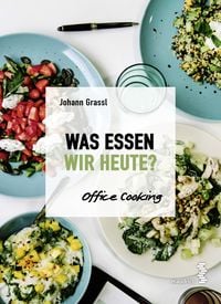 Produktbild: Was essen wir heute?