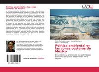 Produktbild: Pol&iacute;tica ambiental en las zonas costeras de M&eacute;xico