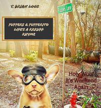 Produktbild: Puppers & Pupperito - Life's a Rrruff Rhyme