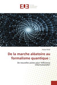 Produktbild: De la marche al&eacute;atoire au formalisme quantique :