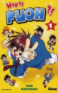 Produktbild: Who is Fuoh ?!. Tome 1