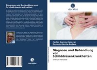 Produktbild: Diagnose und Behandlung von Schilddr&uuml;senkrankheiten