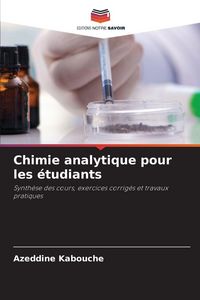 Produktbild: Chimie analytique pour les &eacute;tudiants