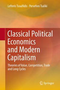 Produktbild: Classical Political Economics and Modern Capitalism