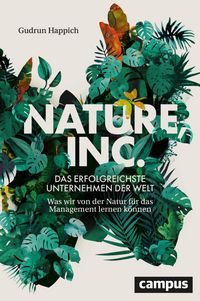 Produktbild: Nature, Inc. - das erfolgreichste Unternehmen der Welt
