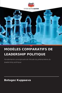 Produktbild: MOD&Egrave;LES COMPARATIFS DE LEADERSHIP POLITIQUE