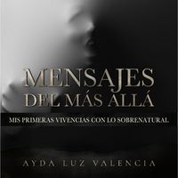 Produktbild: Mensajes del m&aacute;s all&aacute;