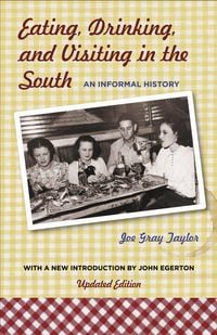 Produktbild: Eating, Drinking, and Visiting in the South
