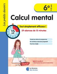 Produktbild: Calcul mental 6e, 11-12 ans : 29 s&eacute;ances de 15 minutes :