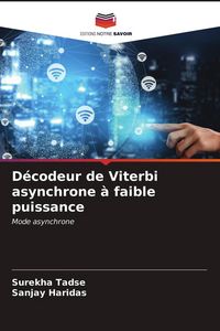 Produktbild: D&eacute;codeur de Viterbi asynchrone &agrave; faible puissance