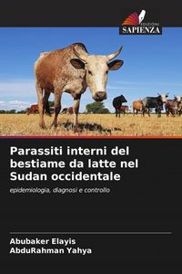 Produktbild: Parassiti interni del bestiame da latte nel Sudan occidentale