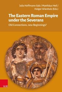 Produktbild: The Eastern Roman Empire under the Severans