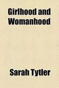 Produktbild: Girlhood and Womanhood