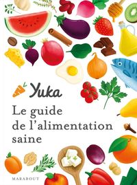 Produktbild: Yuka : le guide de l'alimentation saine