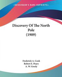 Produktbild: Discovery Of The North Pole (1909)