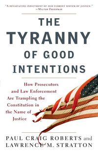 Produktbild: The Tyranny of Good Intentions