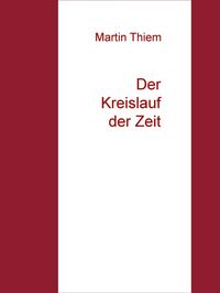 Produktbild: Der Kreislauf der Zeit