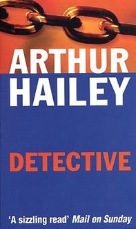 Bild vom Artikel Hailey, A: Detective vom Autor Arthur Hailey
