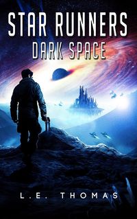 Produktbild: Star Runners: Dark Space (Star Runners Universe, #5)