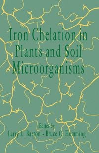 Produktbild: Iron Chelation in Plants and Soil Microorganisms