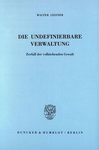 Produktbild: Die undefinierbare Verwaltung.