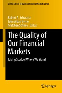 Produktbild: The Quality of Our Financial Markets