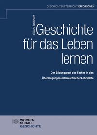 Produktbild: Geschichte f&uuml;r das Leben lernen