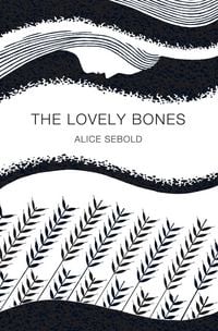 Produktbild: The Lovely Bones (Picador 40th Anniversary Edition)