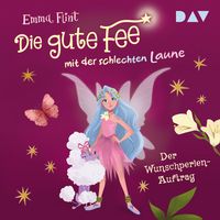Produktbild: Die gute Fee mit der schlechten Laune &ndash; Teil 1: Der Wunschperlen-Auftrag