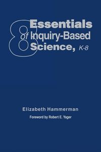 Produktbild: Eight Essentials of Inquiry-Based Science, K-8