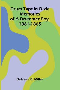 Produktbild: Drum Taps in Dixie