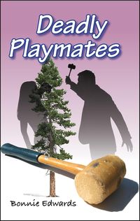 Produktbild: Deadly Playmates (Deadly Duo, #4)